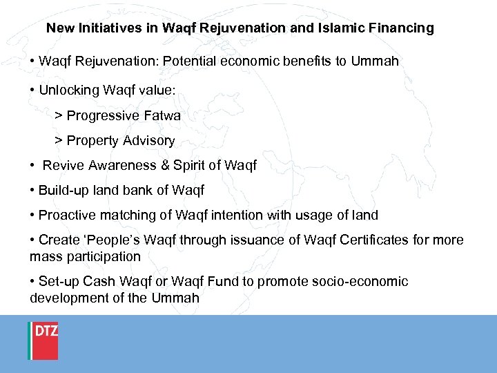 New Initiatives in Waqf Rejuvenation and Islamic Financing • Waqf Rejuvenation: Potential economic benefits