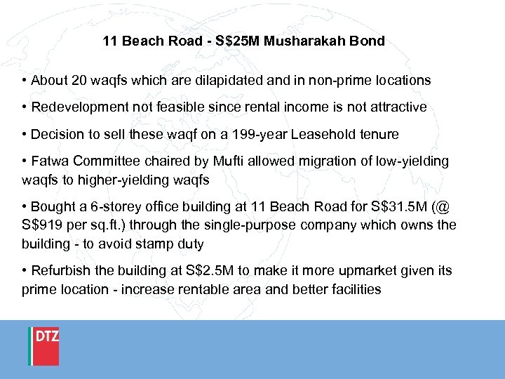 11 Beach Road - S$25 M Musharakah Bond • About 20 waqfs which are