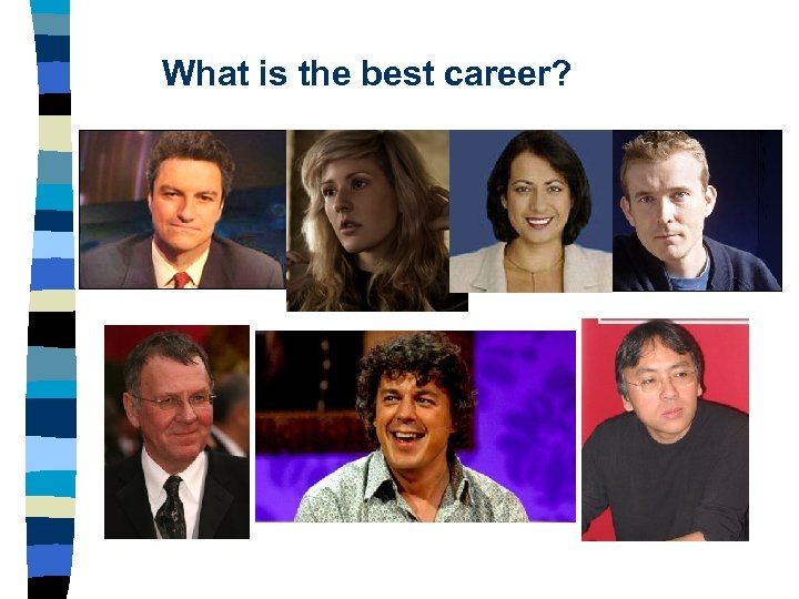 What is the best career? 