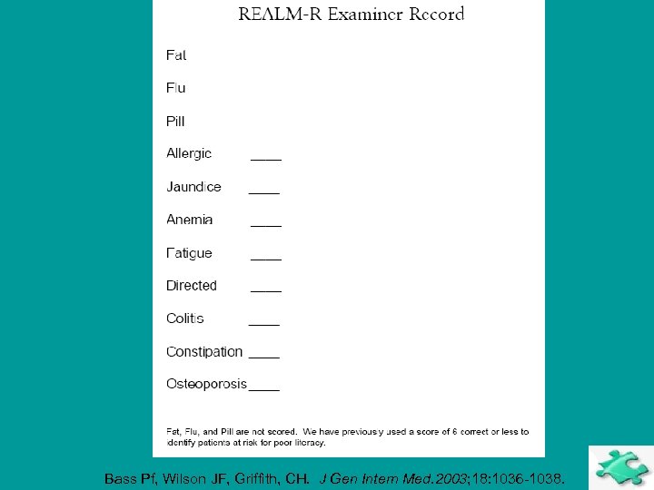 Bass Pf, Wilson JF, Griffith, CH. J Gen Intern Med. 2003; 18: 1036 -1038.