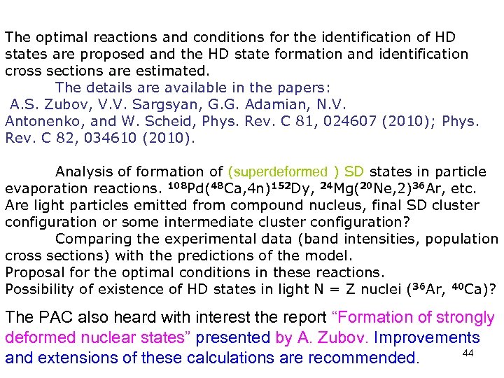  The optimal reactions and conditions for the identification of HD states are proposed