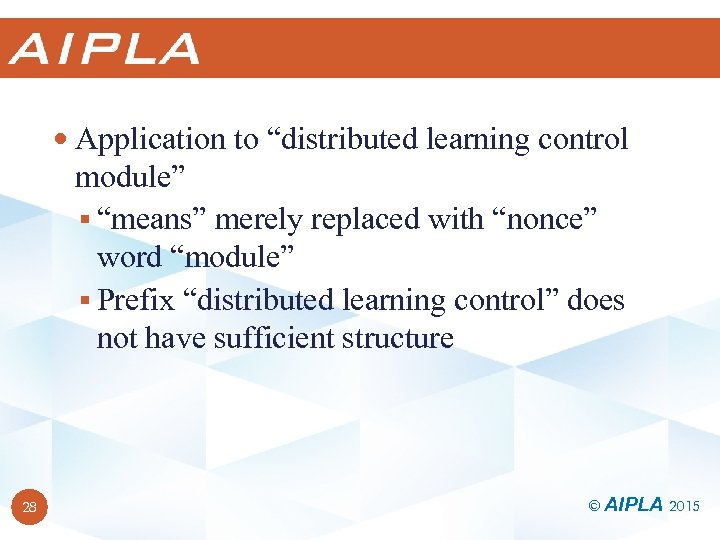  Application to “distributed learning control module” § “means” merely replaced with “nonce” word