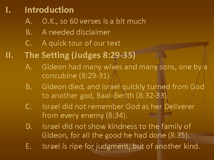 I. Introduction A. B. C. II. O. K. , so 60 verses is a