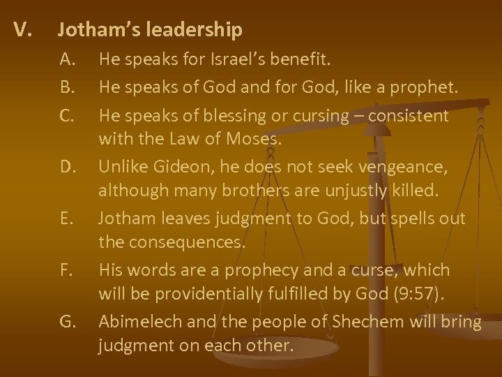 V. Jotham’s leadership A. B. C. D. E. F. G. He speaks for Israel’s