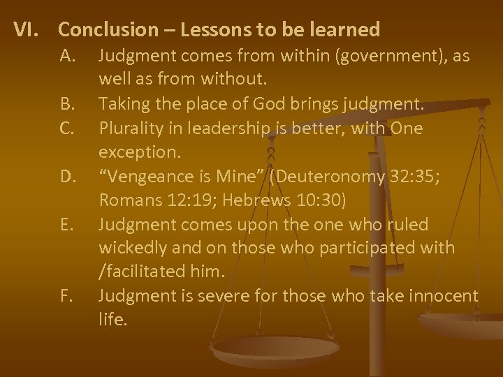 VI. Conclusion – Lessons to be learned A. B. C. D. E. F. Judgment