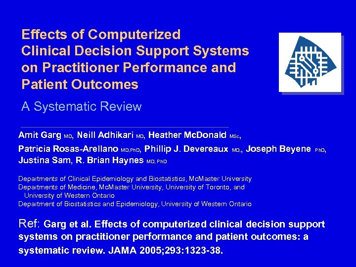 Effects of Computerized Clinical Decision Support Systems on Practitioner Performance and Patient Outcomes A