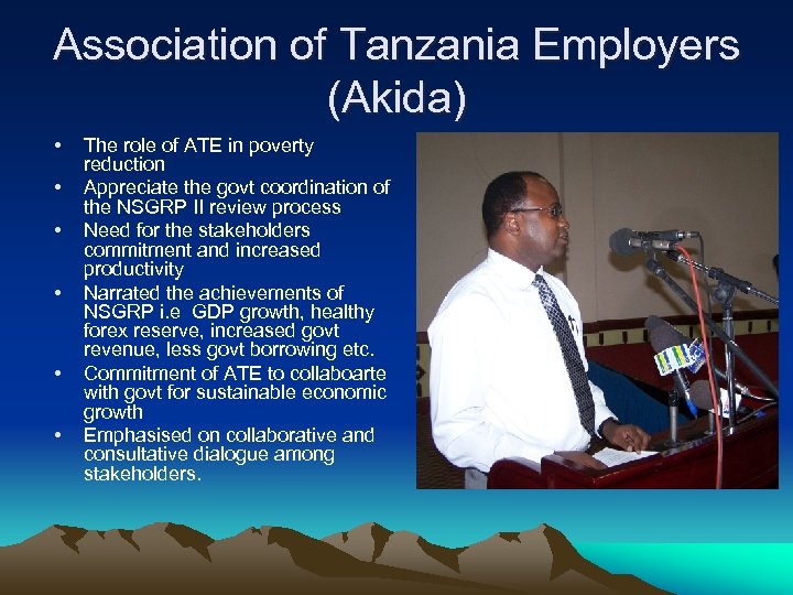 Association of Tanzania Employers (Akida) • • • The role of ATE in poverty