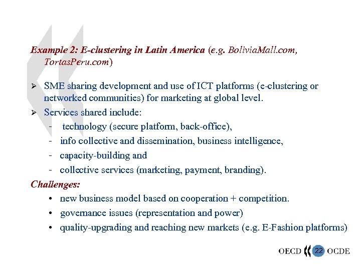 Example 2: E-clustering in Latin America (e. g. Bolivia. Mall. com, Tortas. Peru. com)