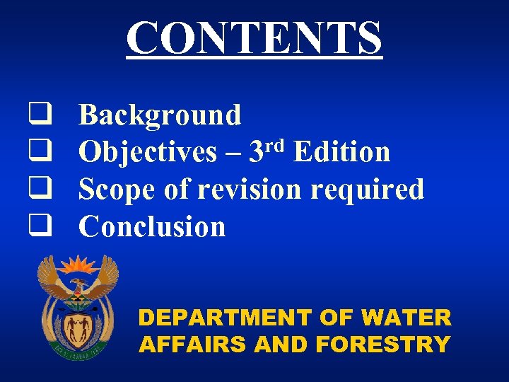 CONTENTS q q Background rd Edition Objectives – 3 Scope of revision required Conclusion