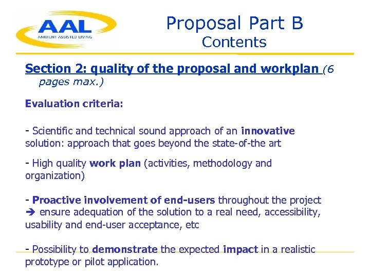 Proposal Part B Contents Section 2: quality of the proposal and workplan (6 pages