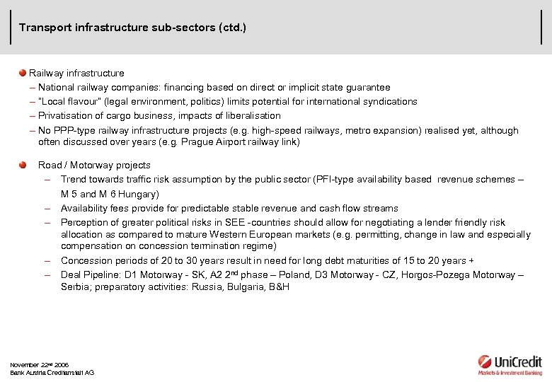 Transport infrastructure sub-sectors (ctd. ) Railway infrastructure – National railway companies: financing based on
