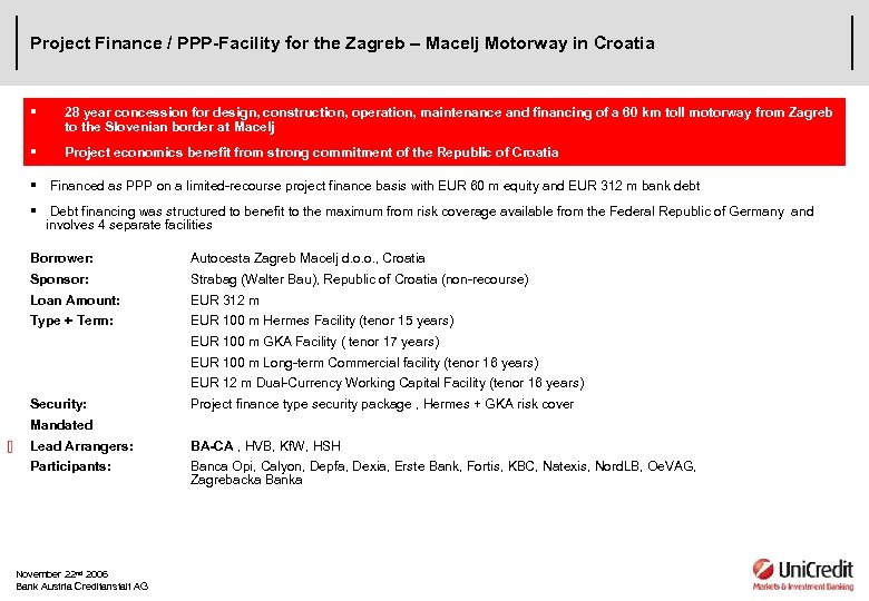 Project Finance / PPP-Facility for the Zagreb – Macelj Motorway in Croatia § 28