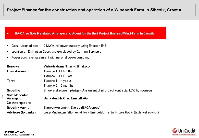 Project Finance for the construction and operation of a Windpark Farm in Sibenik, Croatia