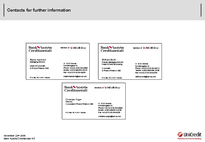 Contacts for further information Member of Martin Handrich Managing Director Head of Corporate &