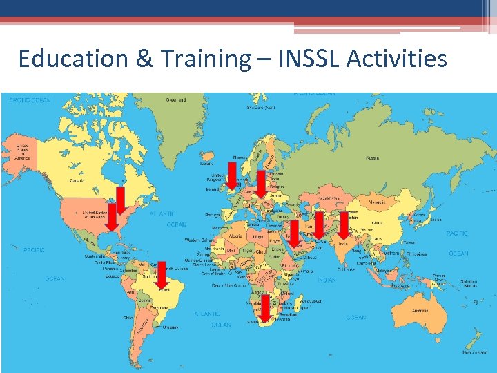 Education & Training – INSSL Activities 