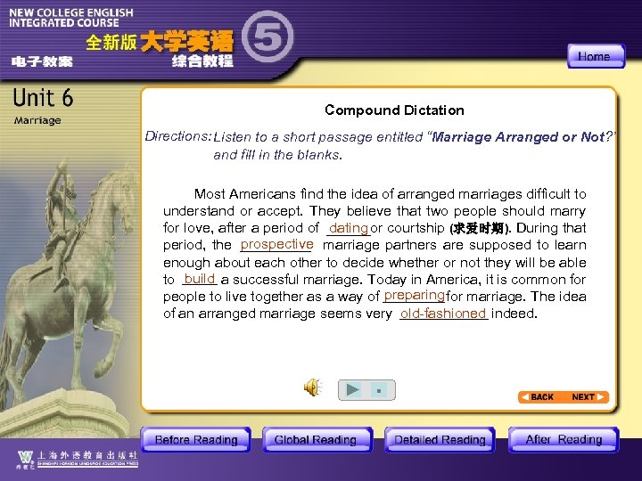 Compound Dictation Directions: Listen to a short passage entitled “Marriage Arranged or Not? ”