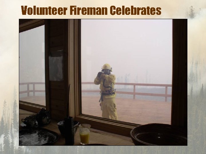 Volunteer Fireman Celebrates 