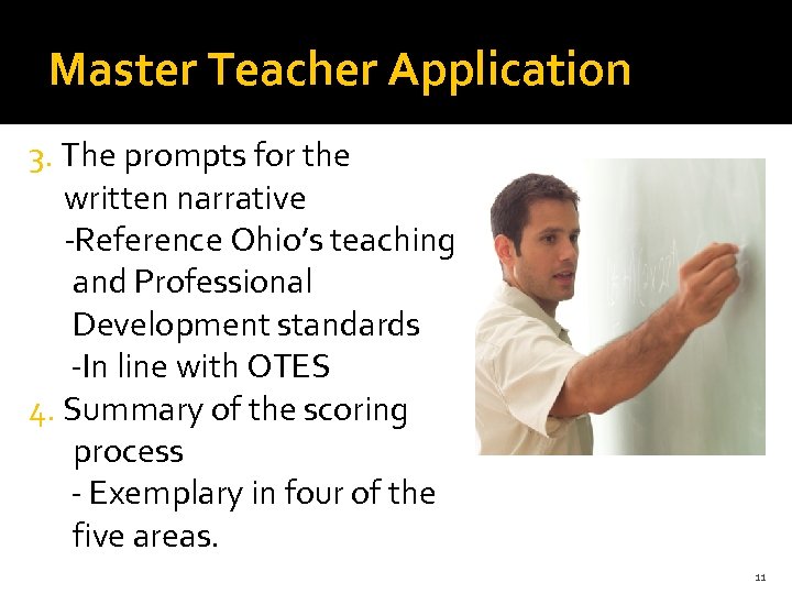 Master Teacher Application 3. The prompts for the written narrative -Reference Ohio’s teaching and