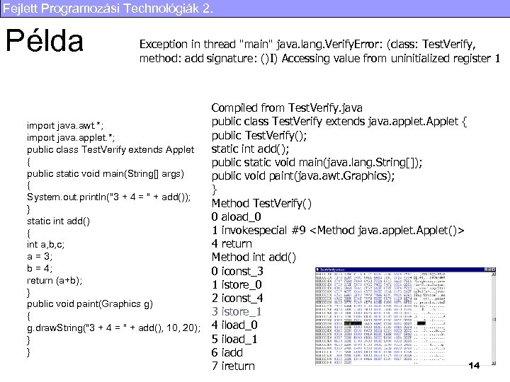Fejlett Programozási Technológiák 2. Példa Exception in thread 