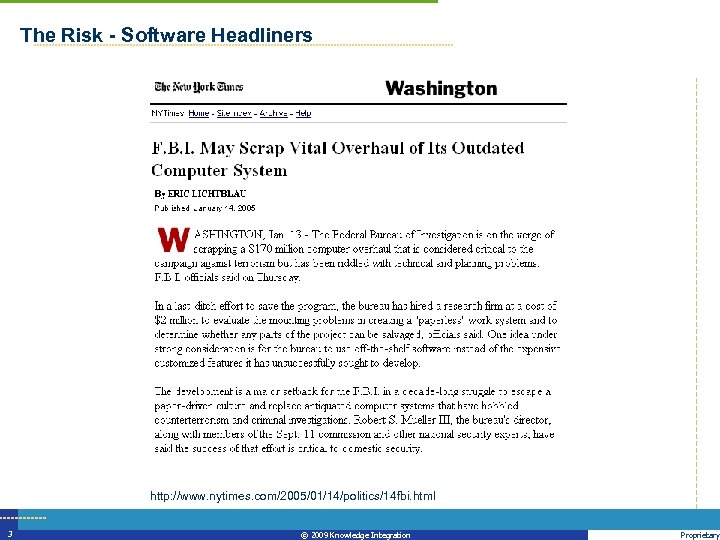 The Risk - Software Headliners IF YOU NEED A HEADLINE, THIS IS IT. http: