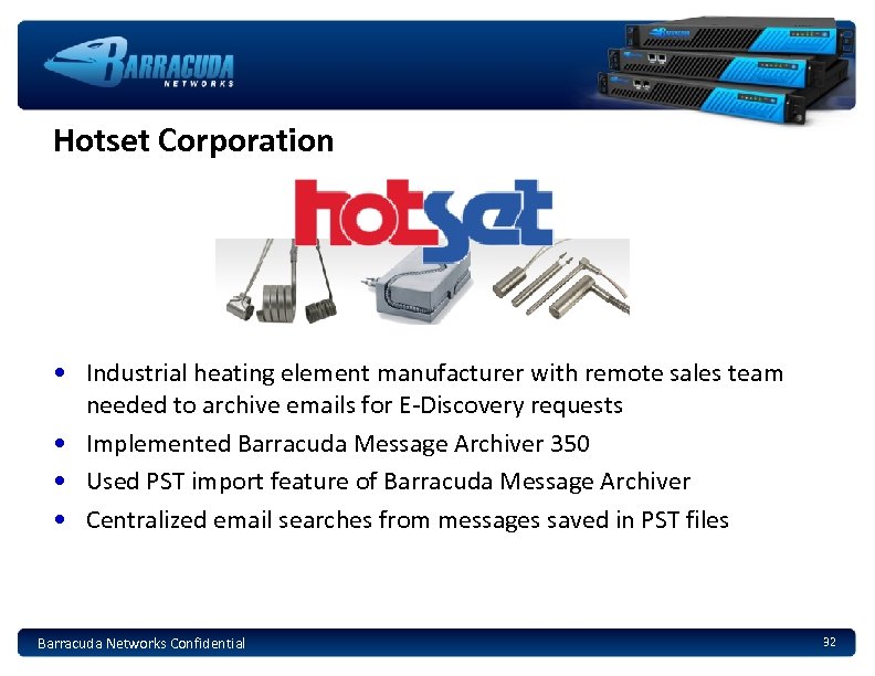 Hotset Corporation • Industrial heating element manufacturer with remote sales team needed to archive