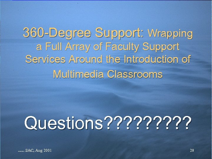 360 -Degree Support: Wrapping a Full Array of Faculty Support Services Around the Introduction