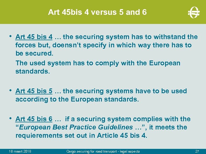 Art 45 bis 4 versus 5 and 6 • Art 45 bis 4 …