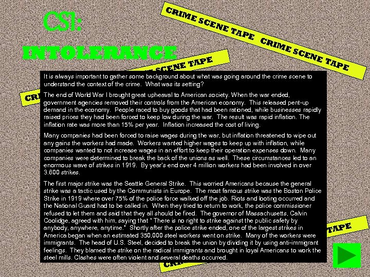 CSI: CR IME INTOLERANCE SCE NE TAPE CR IME SCE NE E SC about