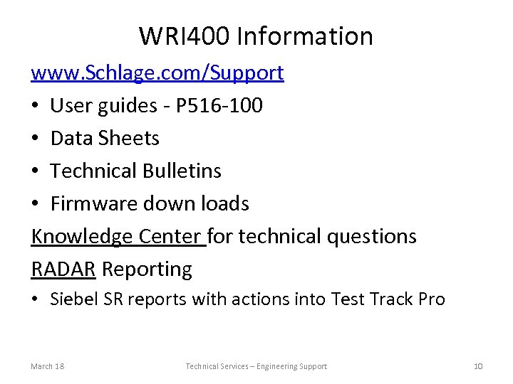 WRI 400 Information www. Schlage. com/Support • User guides - P 516 -100 •