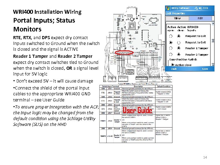 WRI 400 Installation Wiring Portal Inputs; Status Monitors RTE, RTX, and DPS expect dry