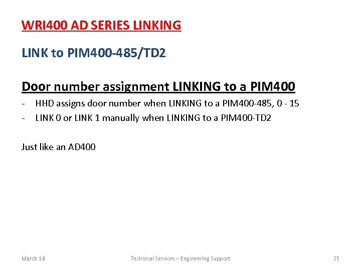 WRI 400 AD SERIES LINKING LINK to PIM 400 -485/TD 2 Door number assignment