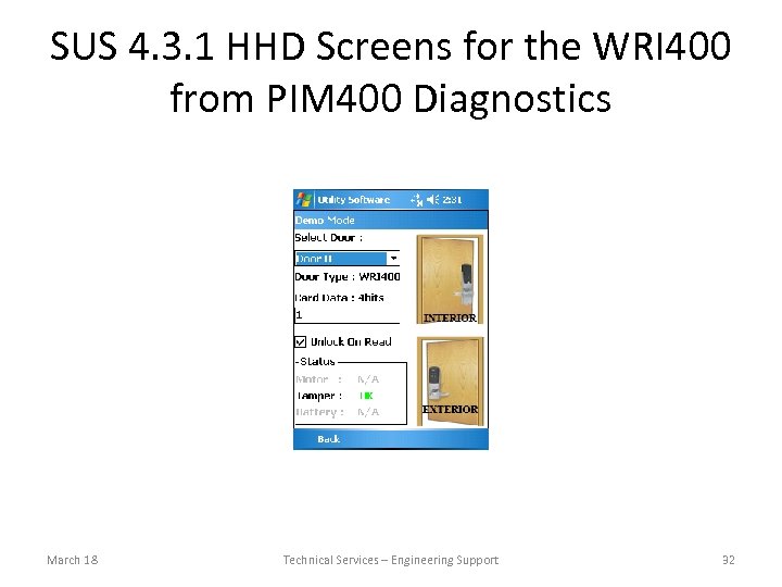 SUS 4. 3. 1 HHD Screens for the WRI 400 from PIM 400 Diagnostics