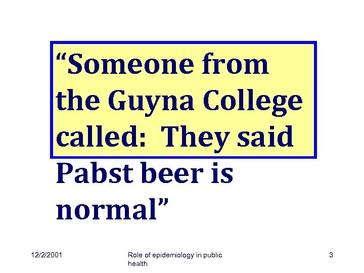 Why Men Are Not Secretaries “Someone from the Guyna College called: They said Pabst