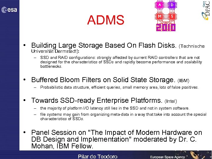 ADMS • Building Large Storage Based On Flash Disks. (Technische Universität Darmstadt): – SSD