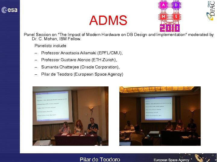 ADMS Panel Session on "The Impact of Modern Hardware on DB Design and Implementation"