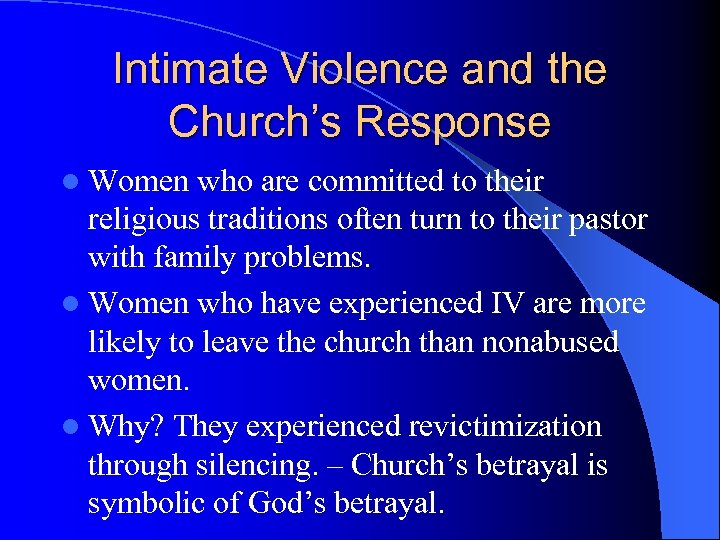 Intimate Violence and the Church’s Response l Women who are committed to their religious