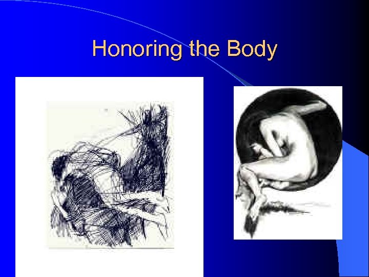 Honoring the Body 