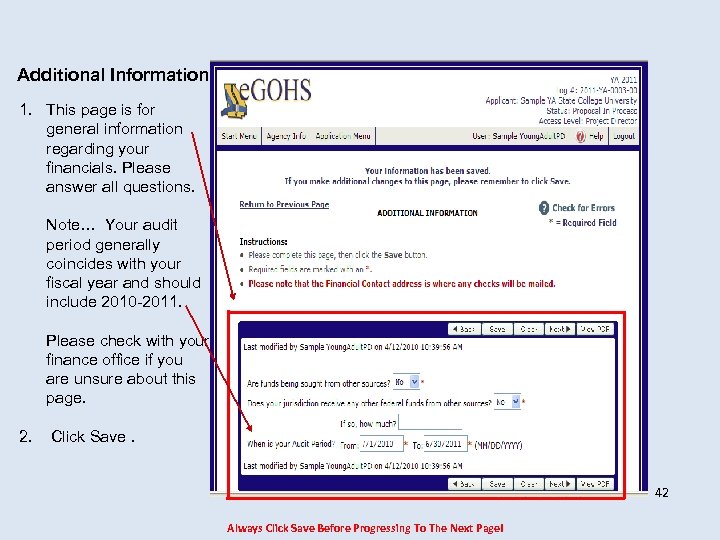 Additional Information 1. This page is for general information regarding your financials. Please answer