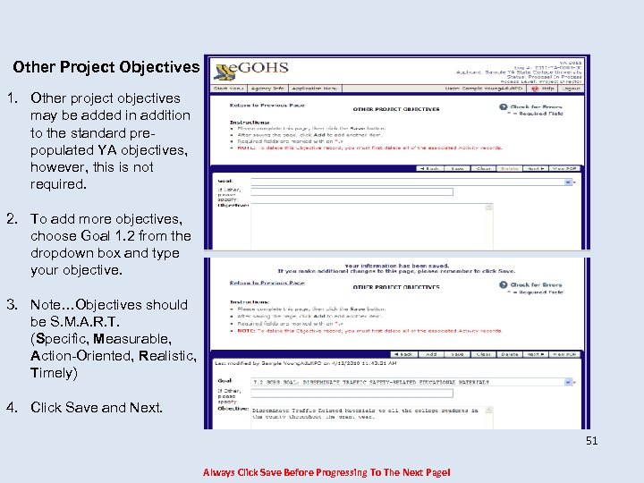 Other Project Objectives 1. Other project objectives may be added in addition to the