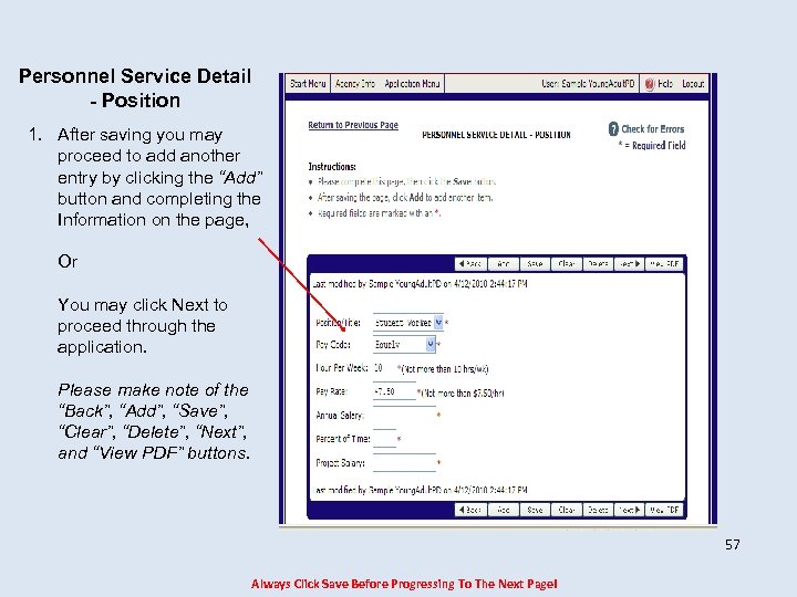 Personnel Service Detail - Position 1. After saving you may proceed to add another