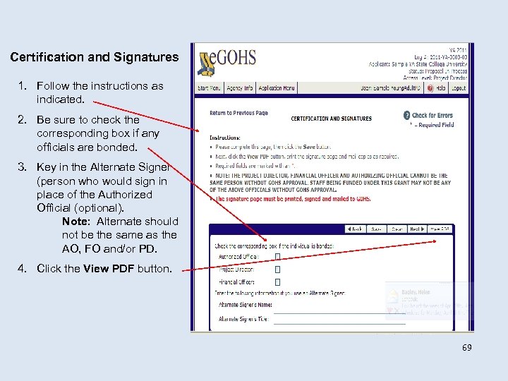 Certification and Signatures 1. Follow the instructions as indicated. 2. Be sure to check
