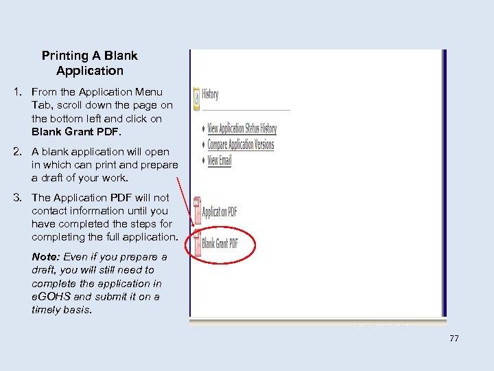 Printing A Blank Application 1. From the Application Menu Tab, scroll down the page