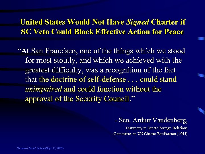 United States Would Not Have Signed Charter if SC Veto Could Block Effective Action