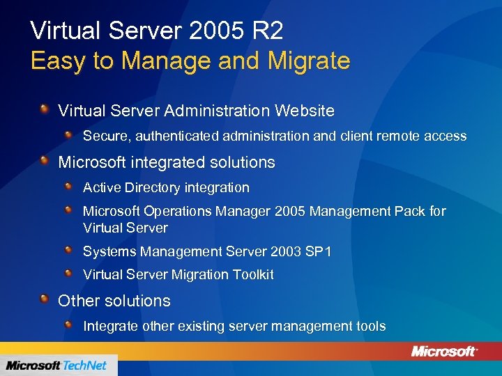 Virtual Server 2005 R 2 Easy to Manage and Migrate Virtual Server Administration Website