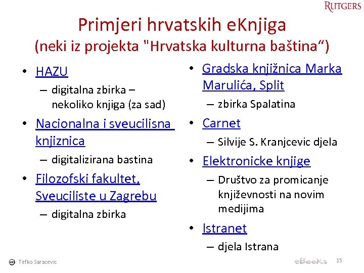 Primjeri hrvatskih e. Knjiga (neki iz projekta 