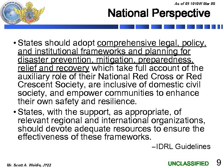 As of 03 1010 W Mar 08 National Perspective • States should adopt comprehensive