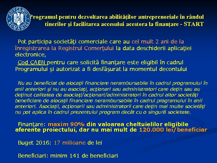 Programul pentru dezvoltarea abilităţilor antreprenoriale în rândul tinerilor şi facilitarea accesului acestora la finanţare