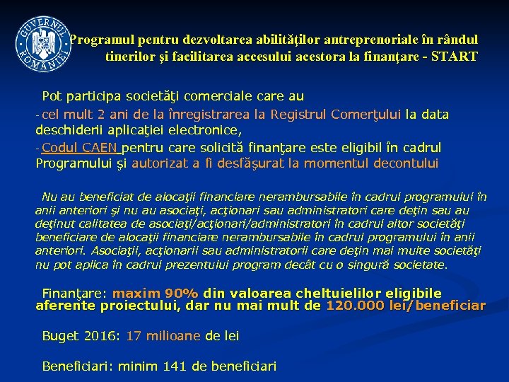 Programul pentru dezvoltarea abilităţilor antreprenoriale în rândul tinerilor şi facilitarea accesului acestora la finanţare