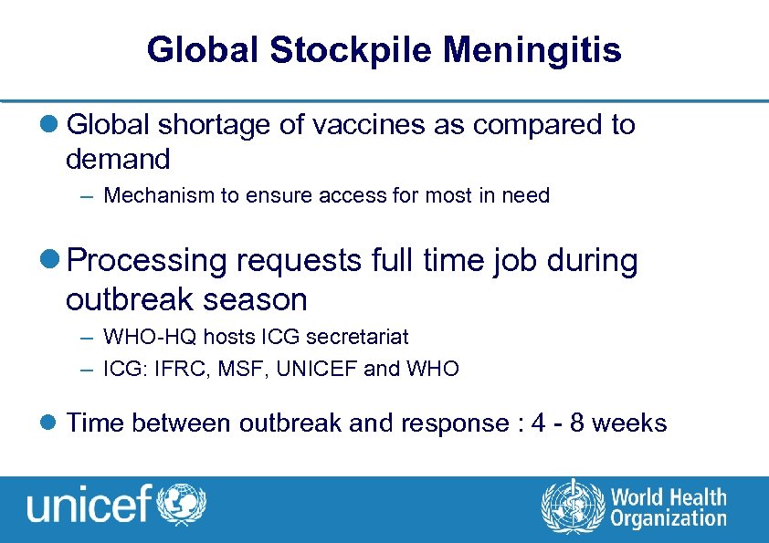 Global Stockpile Meningitis l Global shortage of vaccines as compared to demand – Mechanism