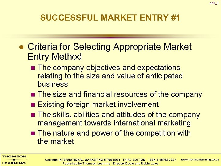 ch 8_3 SUCCESSFUL MARKET ENTRY #1 l Criteria for Selecting Appropriate Market Entry Method